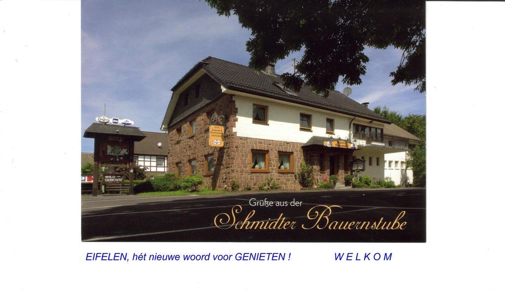 Hotel Restaurant Schmidter Bauernstube Nideggen Eksteriør billede
